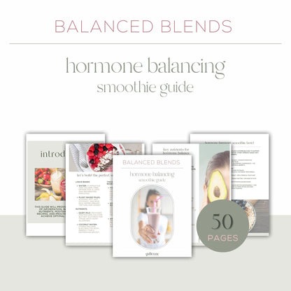 BALANCED BLENDS HORMONE BALANCING SMOOTHIE RECIPE E-BOOK