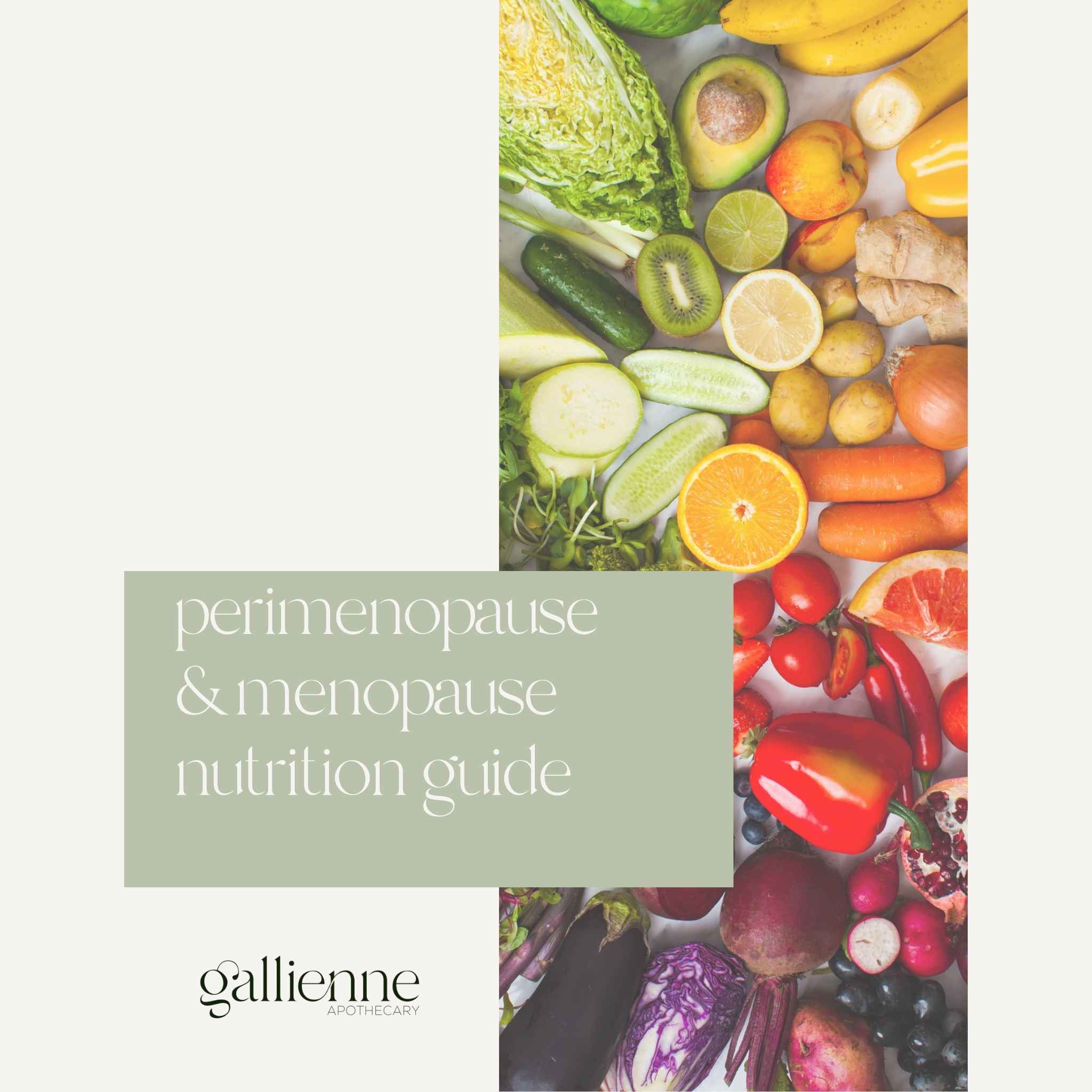 Fuel Your Body & Mind: Menopause Nutrition Guide – Galliénne Apothecary