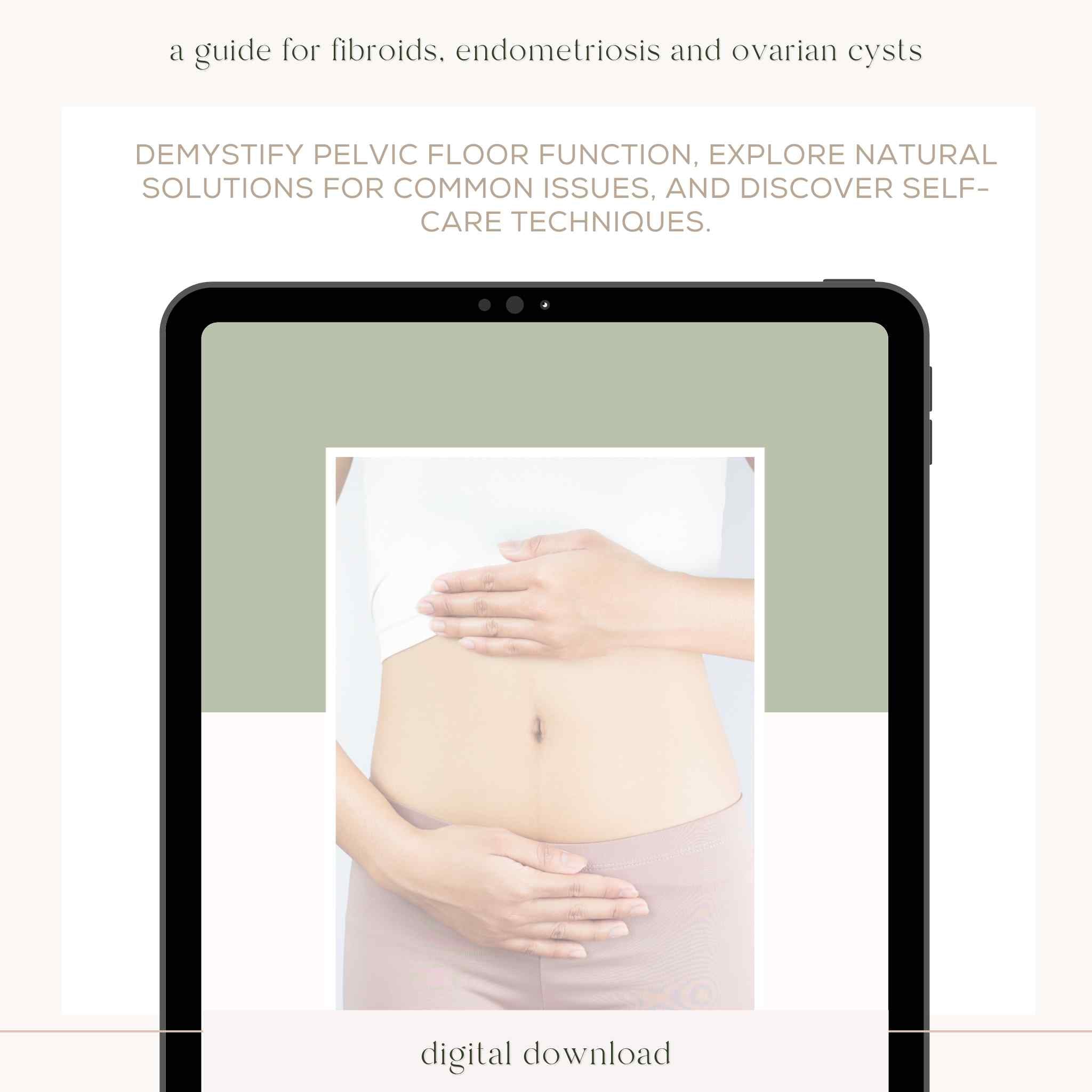 UNVEILING THE PATH TO PELVIC HEALTH: A COMPREHENSIVE GUIDE FOR FIBROIDS, ENDOMETRIOSIS, &amp; OVARIAN CYSTS